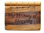 History Of Blogging 9 history of bloggin