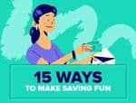 Make Saving Fun