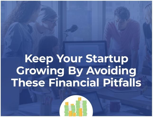 How To Keep Your Company Growing Financially