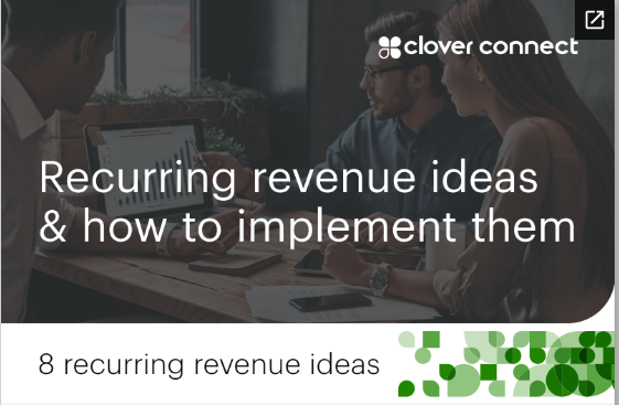 Recurring revenue ideas & how to implement them